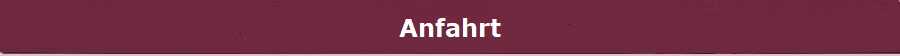 Anfahrt