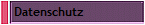 Datenschutz