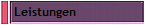 Leistungen