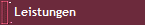 Leistungen