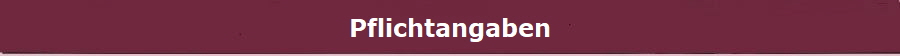 Pflichtangaben